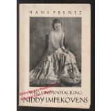 Weg und Entfaltung Niddy Impekovens  (1933) - Frentz, Hans