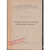 Grundlagen, Bearbeitung und Herstellung grossmassstäbiger Luftbildkarten (1967)  - Schweißthal, Rudolf