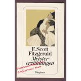 Meistererzählungen  - Fitzgerald, F. Scott