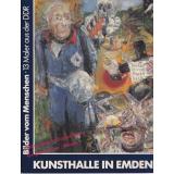 Bilder vom Menschen: 13 Maler aus der DDR   - Eckhardt/ Brusberg (Hrsg)