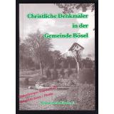 Christliche Denkmäler in der Gemeinde Bösel  - Heimatverein Bösel e.V. (Hrsg)