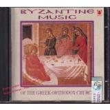 Byzantine Music Of The Greek Orthodox Church