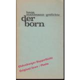 Der Born: 57 Gedichte * signiert *  - Mahlmann,Hans