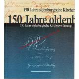 150 Jahre Oldenburgische Kirchenverfassung  - Schäfer, Rolf (Hrsg)