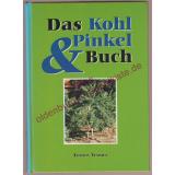 Das Kohl- & Pinkel-Buch  - Klöver, Helga