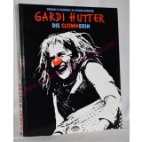 Gardi Hutter: Die Clownerin - signiert von Gardi Hutter & Minnie Marx 