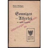 Sonniges Allerlei: Ein fröhliches Vortragsbuch (1918)  - Blüthgen, Viktor