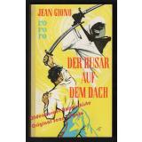 Der Husar auf dem Dach  1.Aufl.  (1955)  - Giono,Jean