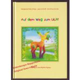 Auf dem Weg zum Licht: Ein Weihnachtsbuch  - Plate, Margarete (Hrsg)