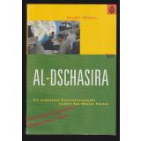 Al-Dschasira: Ein arabischer Nachrichtensender fordert den Westen heraus  * SEALED * OVP *  - Miles, Hugh