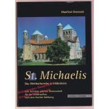 St. Michaelis - Das Weltkulturerbe in Hildesheim  - Overesch, Manfred