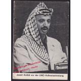 Jassir Arafat vor der UNO-Vollversammlung 1974 = Palästina Dokumentation Nr. 1 