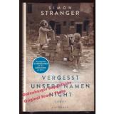 Vergesst unsere Namen nicht   - Stranger, Simon