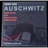 Auschwitz: Prüfsteine des deutschen Gewissens  - Ries, Henry