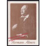 Hermann Allmers, der Dichter aus Rechtenfleth  - Schulz, Kurd