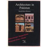 Architecture in Pakistan  - Mumtaz, Kamil Khan