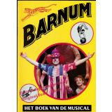 Barnum: het boek van de musical  - Stewart, Michael / Bramble, Mark