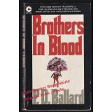 Brothers in blood (1973)  -  Ballard P.D.