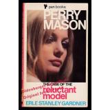 The Case of the Reluctant Model; Perry Mason  - Gardner, Erle Stanley