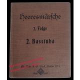 Heeresmärsche  2.Folge  2. Basstuba (um 1915)  - Hackenberger, Oskar (Hrsg)