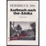 Hersbruck 1886: Aufbruch nach Ost-Afrika  - Seifert, Heinz