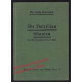 Die Baltischen Staaten: Eine Brücke zwischen Ost und West (1938)  - Gehrmann, Karlheinz