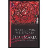 JesusMaria: Christentum für Frauen  - Weizsäcker, Beatrice von
