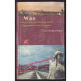 Wien: Literarische Spaziergänge  - Miklin, Richard