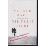 Die freie Liebe  * OVP *  - Hage, Volker