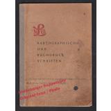 Kartographische und Buchdruck Schriften: Schriftenverzeichnis (1951) 