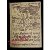 Aus Heimat und Kindheit und glücklicher Zeit 3.Bd. (1925)  - Scharrelmann, H.