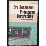 Freudsche Verbrechen: Ein Mira-Valensky-Krimi  * OVP *  - Rossmann, Eva