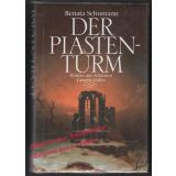 Der Piastenturm * OVP *   - Schumann, Renata