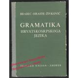 Gramatika hrvatskosrpskoga jezika (1968) - Brabec / Hraste/ Zivkovic