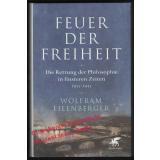 Feuer der Freiheit  - Eilenberger, Wolfram