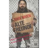 Alte Freunde: Roman  * OVP *  - Niven, John