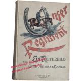 Unser Regiment: Ein Reiterbild (1895)  - Ompteda, Georg Freiherr v.