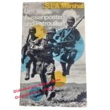 Um Aussenposten und Patrouillen (1959)  - Marshall, S.L.A.