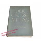Der grosse Mittag  - Mikeleitis, Edith