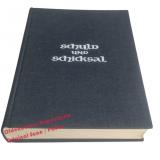 Schuld und Schicksal: Europas Juden ... (1962)  - Burg, J.G.