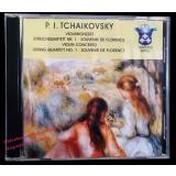 P.I. Tchaikovsky: Violinkonzert, Streichquartett Nr.1, Souvenir de Florence